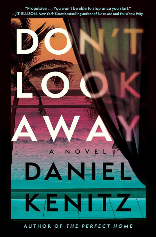 Don't Look Away: A Novel cover image