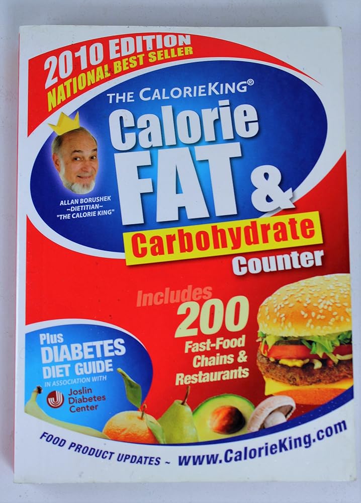 The CalorieKing Calorie, Fat & Carbohydrate Counter 2010 cover image