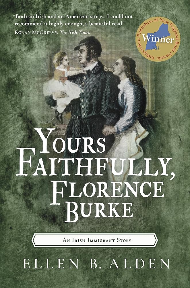 Yours Faithfully, Florence Burke: An Irish Immigrant Story cover image
