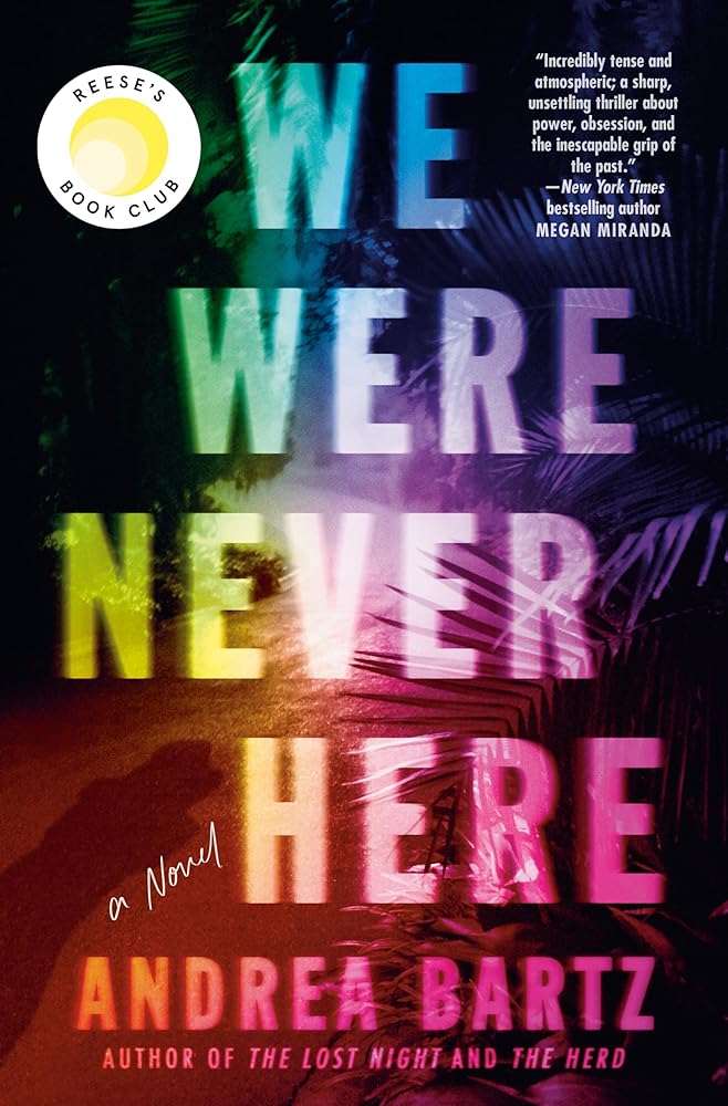 We Were Never Here: A Novel cover image