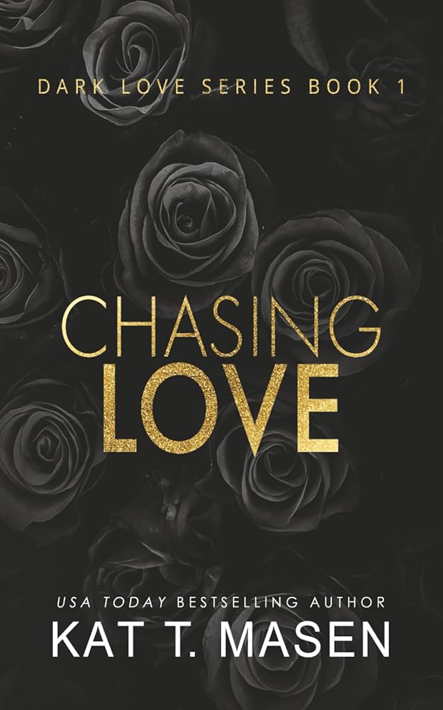 Chasing Love (Dark Love Series) cover image