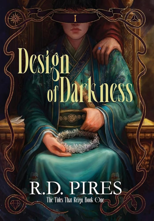 Design of Darkness: The Tides That Reign Book One cover image