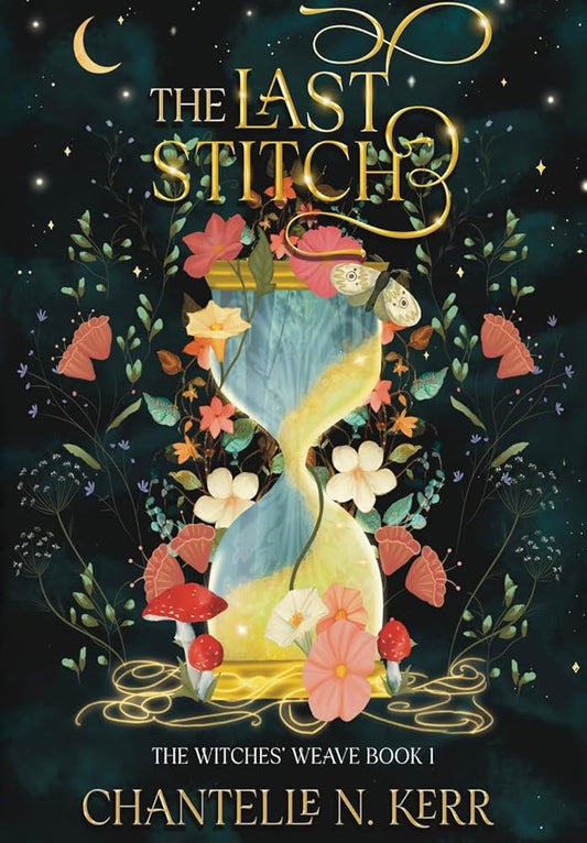 The Last Stitch (The Witches' Weave) cover image
