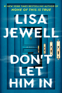 Don't Let Him In: A Novel - Large Print