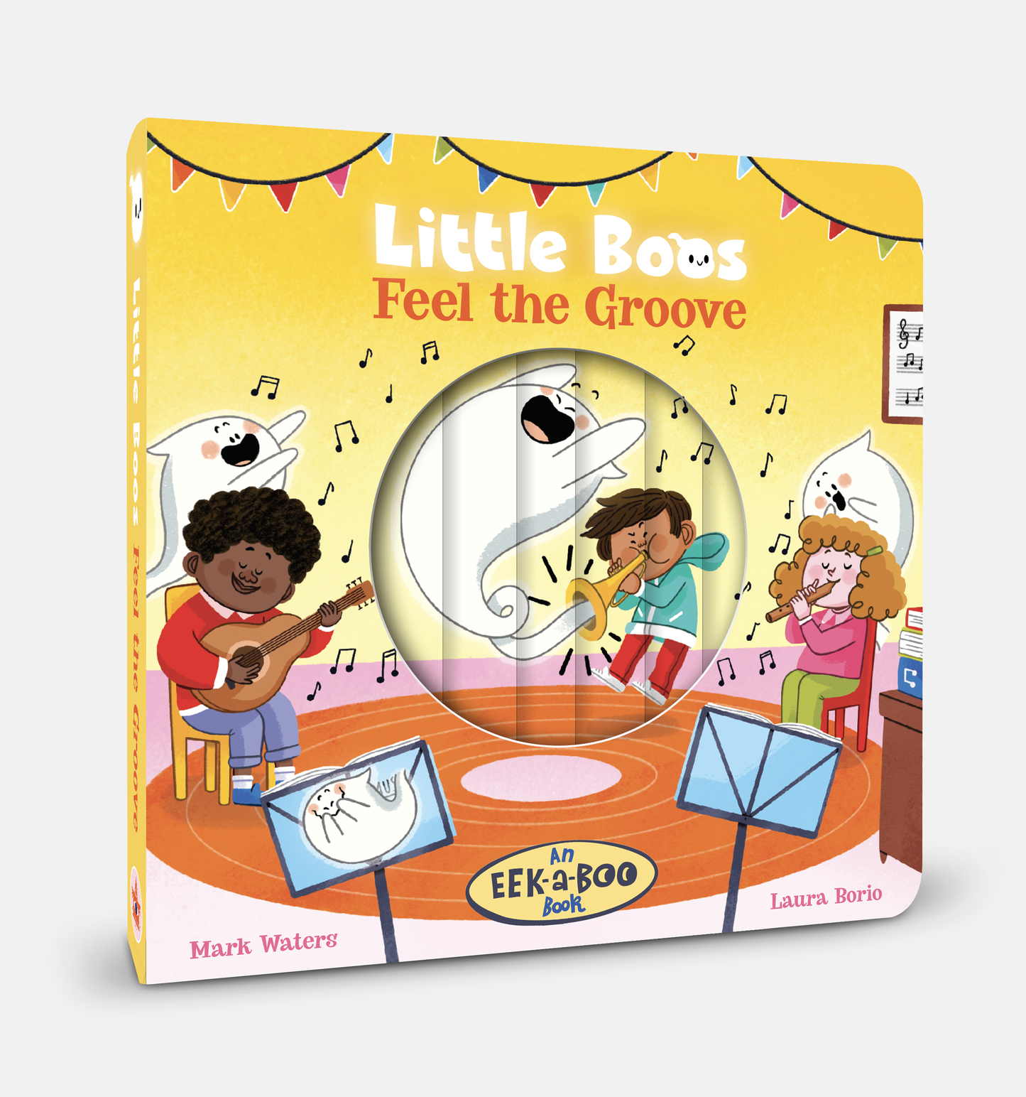 Little Boos Feel the Groove (EEK-a-BOO Books, 2)