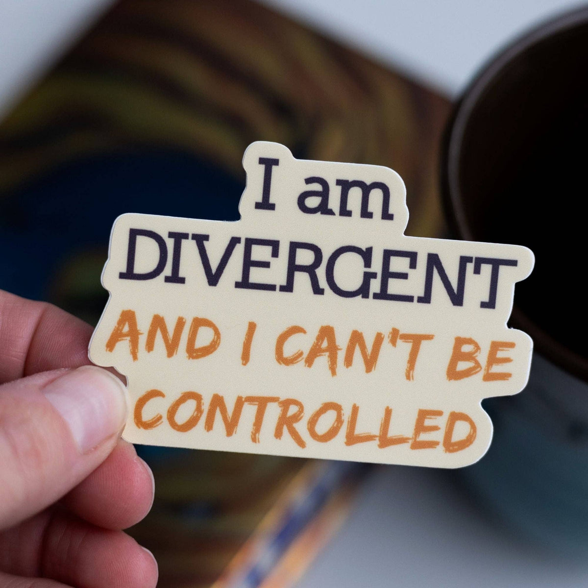 I Can't Be Controlled Sticker | Divergent